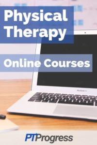 How To Get Physical Therapy CEUs Online   Physical Therapy Online Courses 200x300 