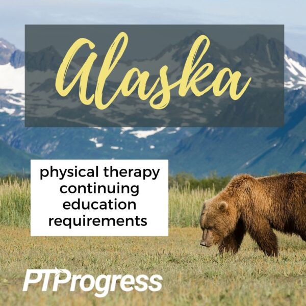 Alaska Physical Therapy Continuing Education Requirements   Alaska PT CEU Requirements Instagram 600x600 