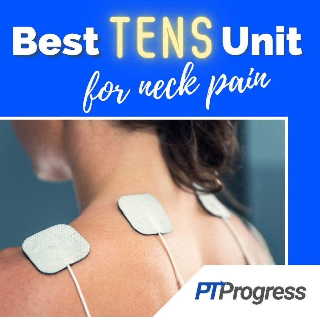TENS Therapy for Neck Pain – TENS 7000