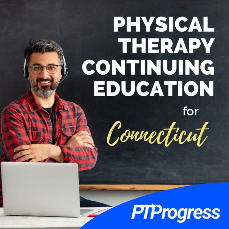 Connecticut Physical Therapy Continuing Education Requirements