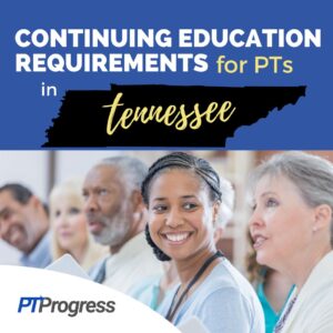 Tennessee Physical Therapy Continuing Education Requirements   Tennessee PT CEU Requirements Instagram 300x300 