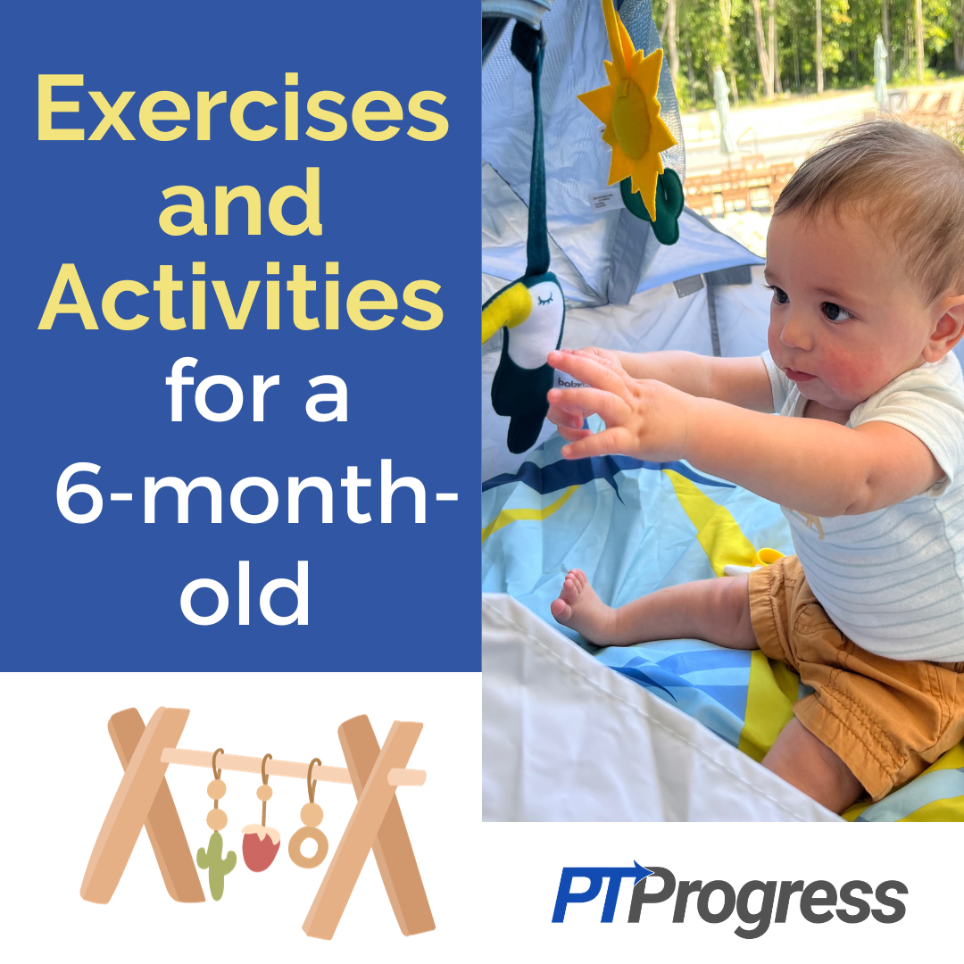 Activities And Exercises For 6 Month Old