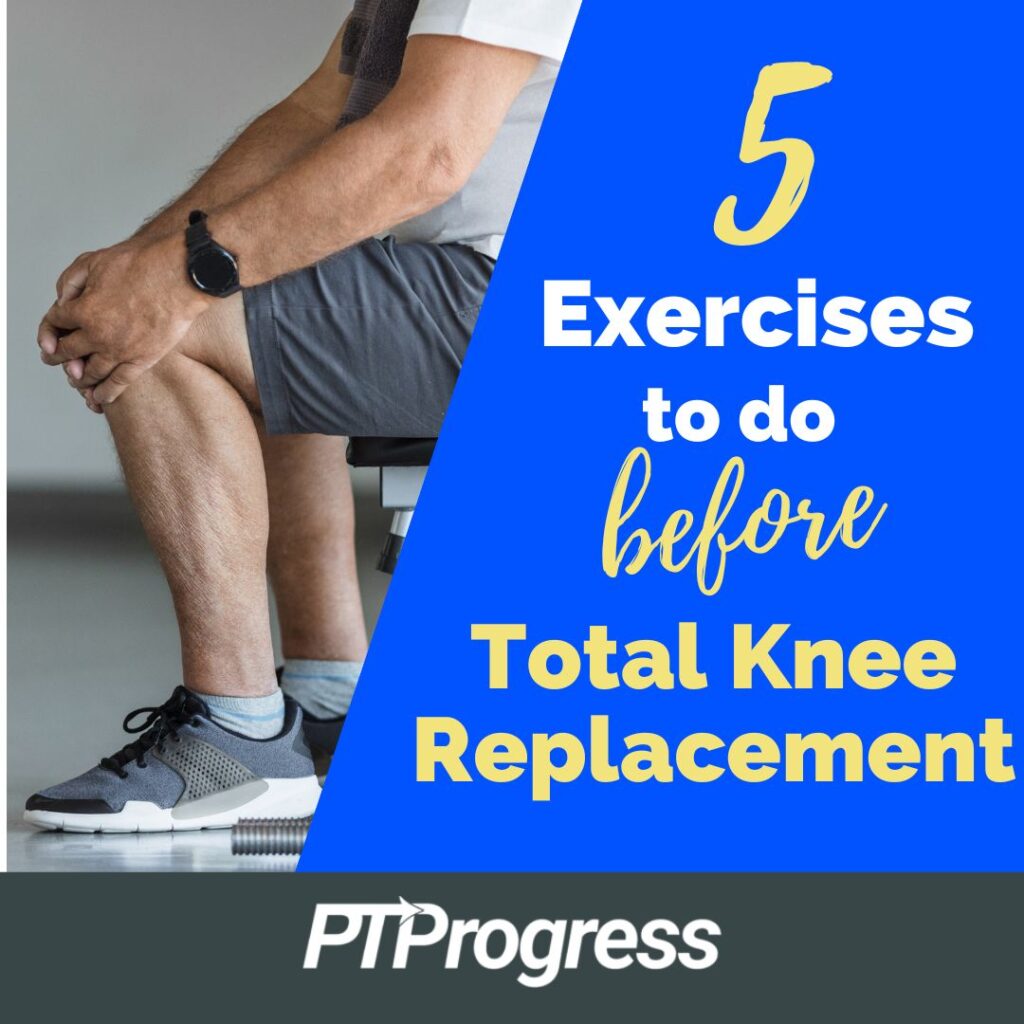 exercises before a knee replacement